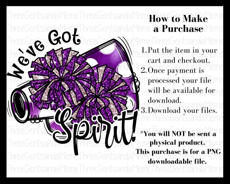 Op de afbeelding: Paarse en witte glitter cheerleading pompoenen in een paarse megafoon met witte stippen. De megafoon zegt "We've Got Spirit!" en de tekst "How to Make a Purchase" staat onder de megafoon. De tekst zegt "1. Plaats het item in uw winkelwagen en reken af. 2. Zodra de betaling is verwerkt, is uw bestand beschikbaar om te downloaden. 3. Download uw bestanden." De tekst eronder zegt "*U ontvangt GEEN fysiek product. Deze aankoop is voor een downloadbaar PNG-bestand."