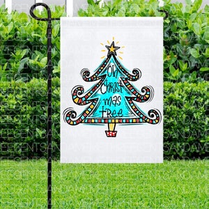 May include: A white garden flag featuring a blue and red Christmas tree design. The tree has the words "Oh Christ mas tree" written on it.