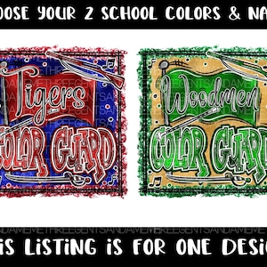 Custom Color Guard Design, Band Mom png, Sublimation Design, Color Guard Shirt Design, School Spirit PNG, Sports Design, Rifle, Flag, Baton