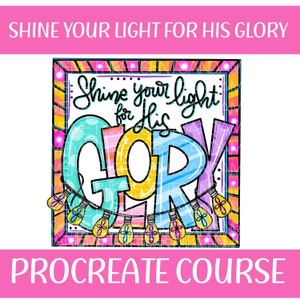 以下が含まれることがあります： 装飾的なフォントで「Shine your light for His Glory」というテキストが書かれた看板のカラフルなデジタルイラスト。 「Glory」という単語は、大きなカラフルな文字で書かれており、下から電球がぶら下がっています。