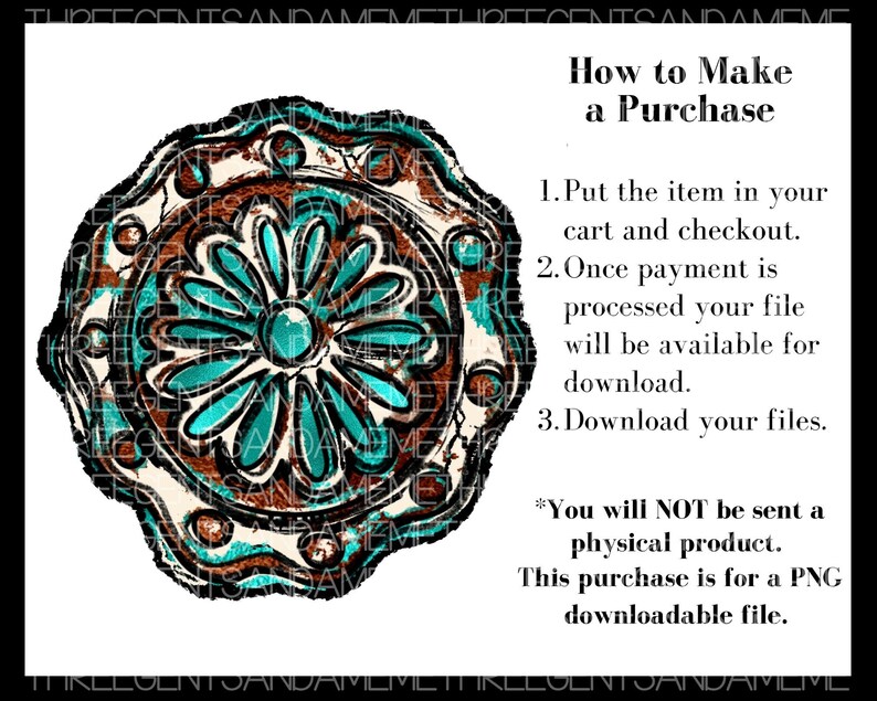 K&ouml;nnte beinhalten: Ein t&uuml;rkisfarbenes und braunes Mandala-Design auf wei&szlig;em Hintergrund. Der Text "How to Make a Purchase" ist in schwarzer Schrift unter dem Design geschrieben. Der Text unter der &Uuml;berschrift erkl&auml;rt, wie man einen digitalen Download kauft. Der Text lautet: "1. Legen Sie den Artikel in Ihren Warenkorb und gehen Sie zur Kasse. 2. Sobald die Zahlung verarbeitet wurde, steht Ihre Datei zum Download bereit. 3. Laden Sie Ihre Dateien herunter. *Sie erhalten KEIN physisches Produkt. Dieser Kauf ist f&uuml;r eine herunterladbare PNG-Datei."