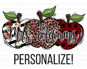 Personalized Teacher Instant Digital Download, PNG for Sublimation, Teacher Appreciation Gift, Teacher PNG Download, Back to School Clipart