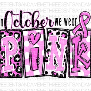 Breast Cancer PNG, We Wear Pink in October, Pink Digital Design, Cheetah Print Cancer PNG, Leopard Print Design, Pink Out PNG, Pink Ribbon