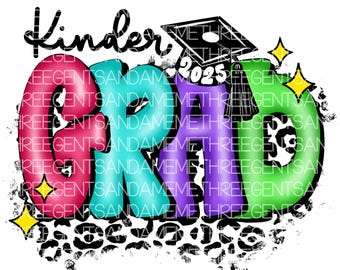 Kindergarten Graduation PNG Design, Kinder Grad Designs, End of the Year School Design, Png for Shirts, Sublimation Kindergarten Design