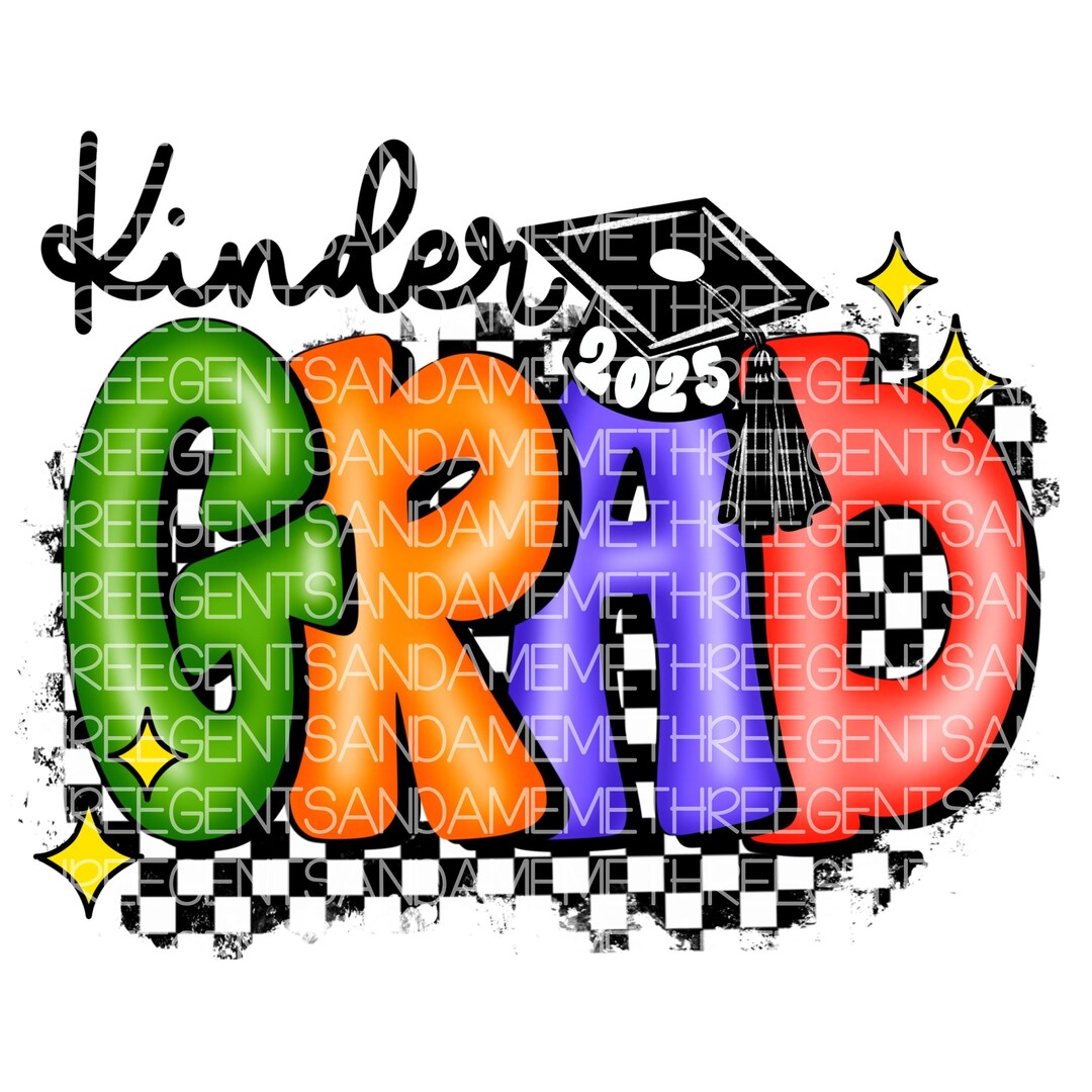 Kindergarten Graduation PNG Design, Kinder Grad Designs, End of the ...