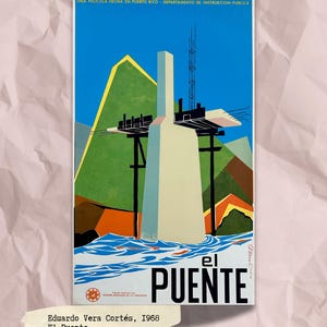 Cartel DIVEDCO: (1968) EL PUENTE by Eduardo Vera Cortés | Puerto Rican Vintage Art