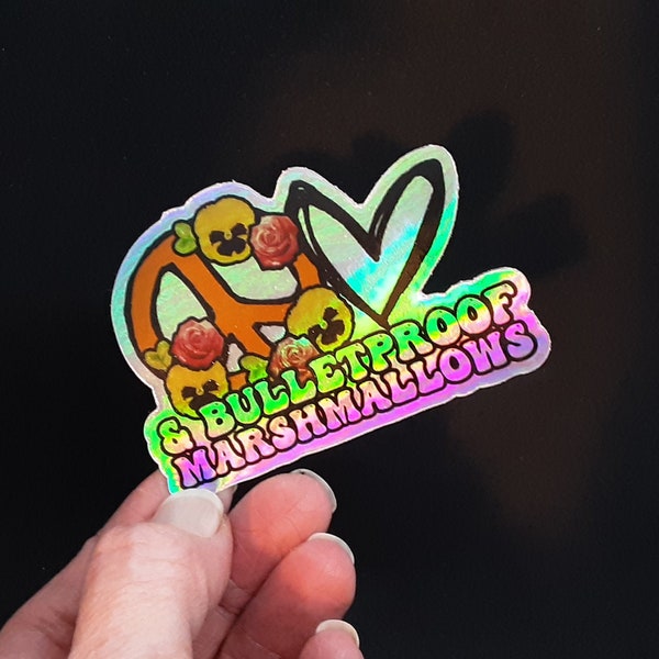 Holographic Peace love and bulletproof marshmallows sticker, 90s Hanson sticker, hippie sticker, retro style, water bottle decal