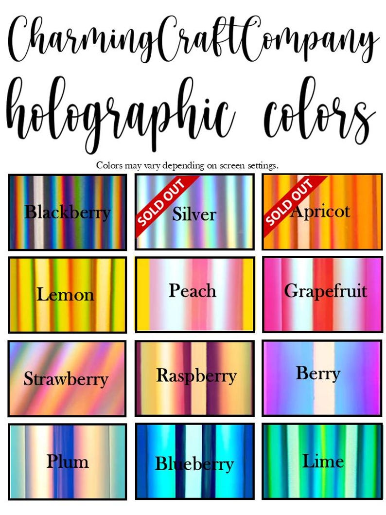 May include: A color chart titled CharmingCraftCompany holographic colors featuring twelve rectangular swatches with vertical gradients. Labels include Blackberry, Silver, Apricot, Lemon, Peach, Grapefruit, Strawberry, Raspberry, Berry, Plum, Blueberry, and Lime. Silver and Apricot are marked with a red Sold Out banner.