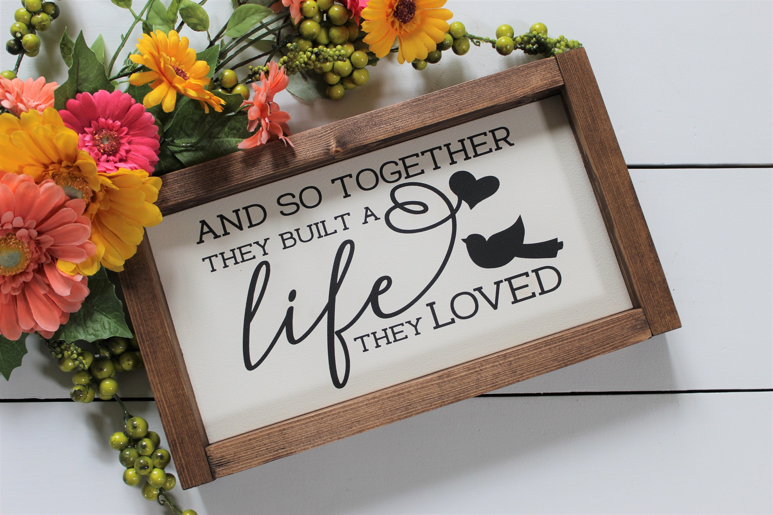 Free Free 78 And So Together They Built A Life They Loved Svg SVG PNG EPS DXF File