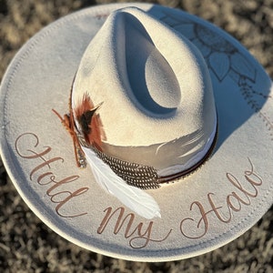 Hold My Halo Custom hand burned wide brimmed cowgirl hat