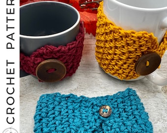 Mocha Me Cozy Crochet PATTERN,  PDF Mug Cozy Crochet Pattern, Mug Cozy Pattern, Cu Cozy Pattern