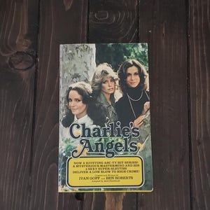 Charlie&#39;s Angels Softcover Book, Vintage Charlies Angels Book,  1977,  Ballantine Books, Spelling-Goldberg Production