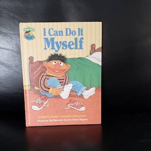 I Can Do It Myself, Sesame Street Book Club Hard Cover Book Featuring Jim Henson&#39;s Sesame Street Muppets
