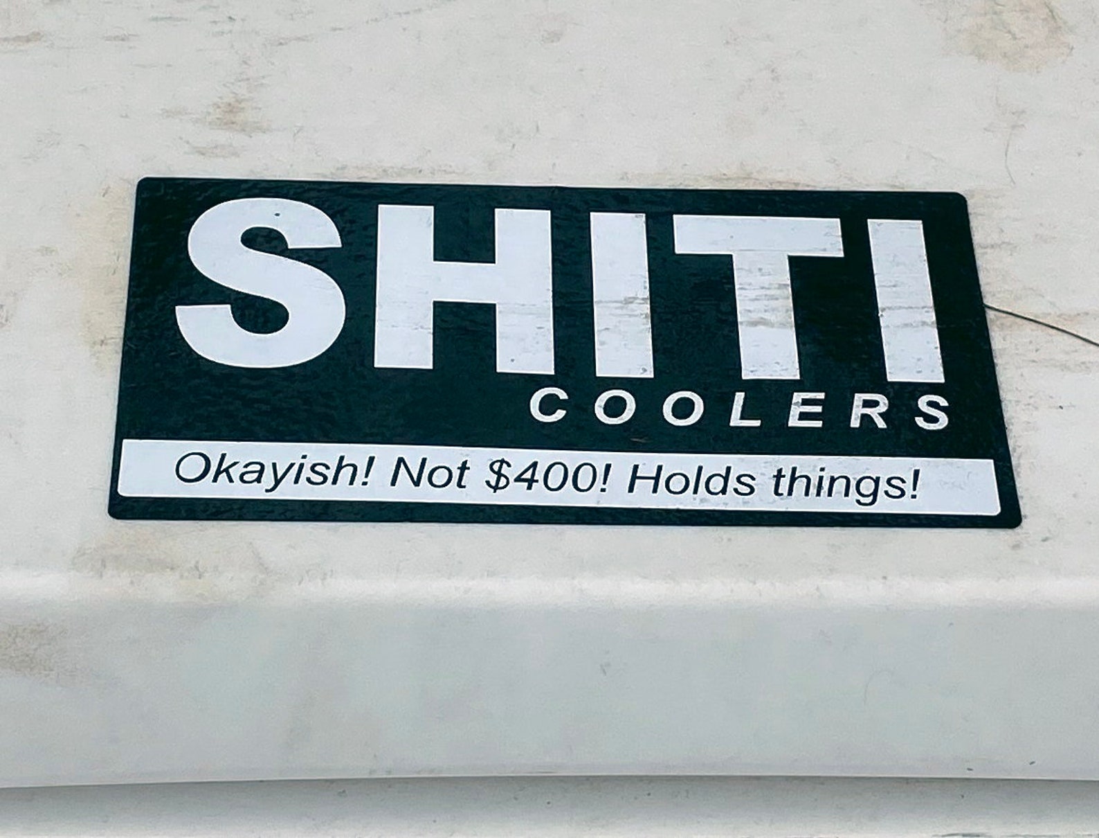 Funny Shiti Cooler Sticker. Etsy