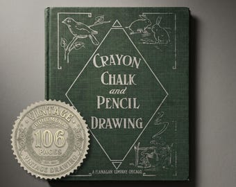 1911 Edwardian Drawing Book, Crayon Chalk Pencil Art Instruction (PDF Download)