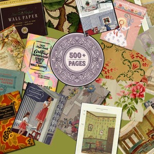 May include: A collection of vintage wallpaper sample books and catalog pages featuring diverse floral, geometric, and interior room designs. A central circular badge with ornate borders displays the text 500+ PAGES in bold lettering.
