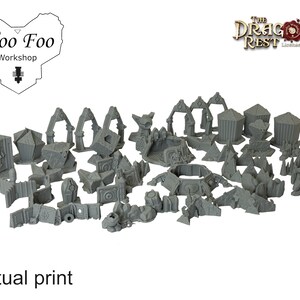 May include: A collection of gray 3D-printed miniature terrain pieces, including arches, walls, and structures. The text "Actual print" is visible at the bottom. The "Woo Foo Workshop" logo is in the upper left corner, and "The Dragon's Rest" logo is in the upper right.