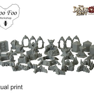 May include: A collection of gray 3D-printed terrain pieces for tabletop gaming. Includes arches, walls, and other structures. The text "Woo Foo Workshop" and "The Dragon's Rest" are visible. The words "Actual print" are also visible.