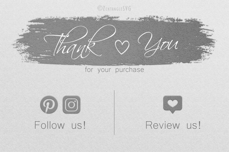 Może przedstawiać: Szare, teksturowane tło z tekstem "Thank You" w białym, ozdobnym pismem z symbolem serca między słowami. Tekst "for your purchase" znajduje się pod gł&oacute;wnym tekstem. Poniżej znajdują się dwie ikony medi&oacute;w społecznościowych, Pinterest i Instagram, z tekstem "Follow us!" pod nimi. Po prawej stronie obrazu znajduje się biała ikona serca w dymku z tekstem "Review us!" pod nią.