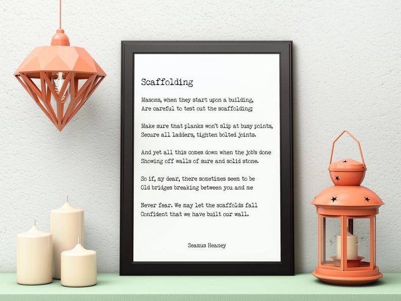 Seamus Heaney Scaffolding Poem Print. TÉLÉCHARGEMENT Etsy