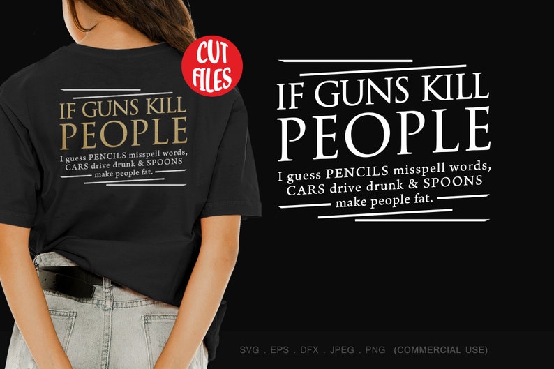 Download If Gun Kill People SVG Guns Quotes SVG Commercial Use | Etsy