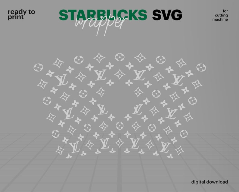 Free Free 165 Lv Starbucks Cup Wrap Svg Free SVG PNG EPS DXF File