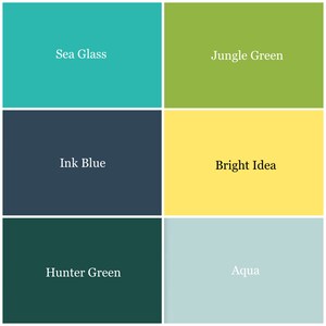 May include: A color chart with six different colors: Sea Glass, Jungle Green, Ink Blue, Bright Idea, Hunter Green, and Aqua.