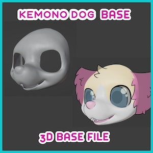 May include: Image of a Kemono Dog Base 3D file. The image shows a gray 3D model of a dog head and a colorful illustration of a dog head. The illustration has pink, white, and tan colors. The text "KEMONO DOG BASE" and "3D BASE FILE" are displayed.