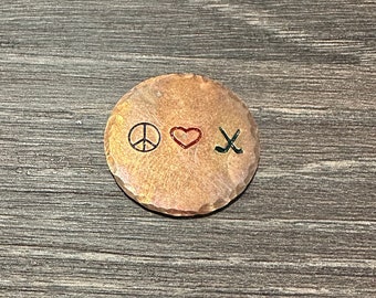 Peace, Love, Golf 1" Round Custom Hand-Stamped Golf Ball Marker