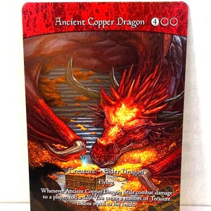 May include: A trading card featuring an Ancient Copper Dragon illustration. The card has a red border with the text "Ancient Copper Dragon" at the top. The image depicts a fiery red dragon with treasure chests and swords.