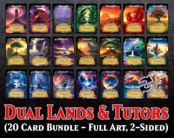 2-Sided TUTORS & Dual Lands (2 variations)  (Set of 20 Double Sided Cards for a total of 40 Playable Sides with Full Art) + 5 Bonus Cards