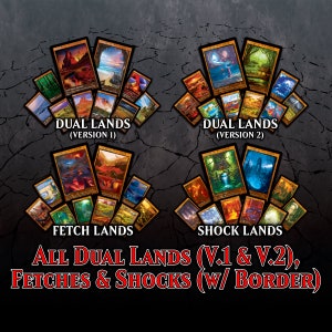May include: A collection of Magic: The Gathering dual lands, fetch lands, and shock lands. The cards are arranged in a fan shape and have a gold border. The text "ALL DUAL LANDS (V.1 & V.2), FETCHES & SHOCKS (W/BORDER)" is displayed at the bottom of the image.
