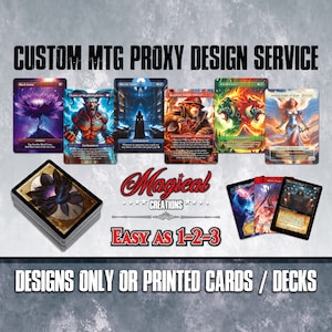 Custom MTG Proxy Design Service - Alt. Art - Digital Files Only OR Physical Cards / Decks *** Please Read Description Before Purchasing ***