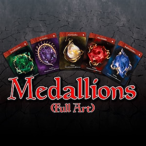 May include: Five fantasy-themed trading cards with colorful gems and gold accents. The cards are titled "Emerald Medallion", "Jet Medallion", "Pearl Medallion", "Ruby Medallion", and "Sapphire Medallion". The cards are arranged in a semi-circle with the text "Medallions (Full Art)" below them.