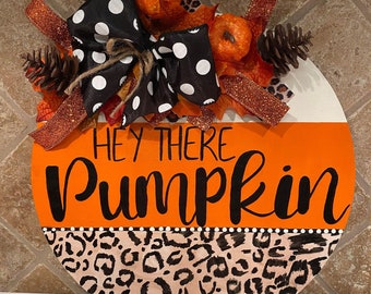 Fall Door Hanger| Hello Pumpkin Door Hanger| Cheetah Print| Pumpkin Door Hanger| Hand-Painted Welcome Sign| Fall Porch Sign| Autumn Décor