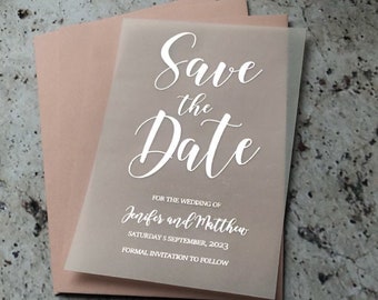 Chic Vellum Save the Date Cards Complemented by option of  Luxurious Rose Gold, Silver, and Gold Foil Embellishments