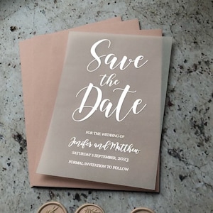 Chic Vellum Save the Date Cards Complemented by option of  Luxurious Rose Gold, Silver, and Gold Foil Embellishments