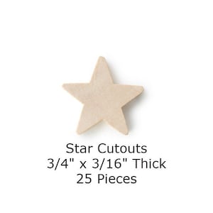 3/4&quot; (by 3/16&quot; Thick) Unfinished Wood Star Cutouts Craft Supplies 25 Pieces