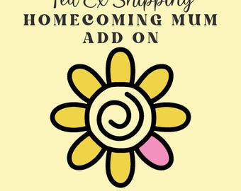 Può includere: Sfondo giallo con una grafica floreale e il testo "FedEx Shipping Homecoming Mum Add On". Il fiore ha petali gialli, un centro a spirale bianco e un petalo rosa. Il testo in basso dice "Aggiungi questo annuncio se si preferisce FedEx".