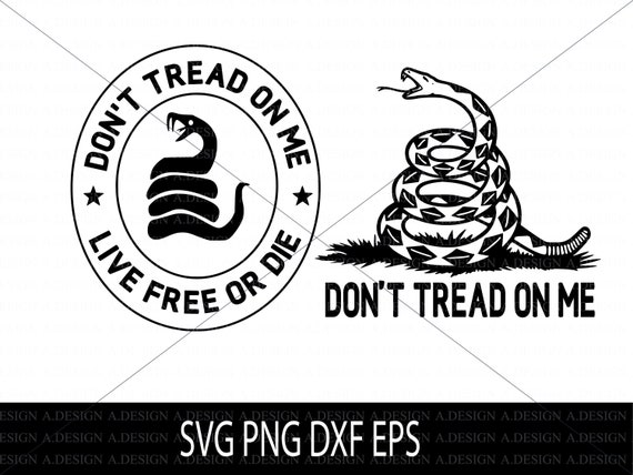 Don’t Tread on Me SVG Live Free or Die Svg Dont Tread - Etsy Ireland