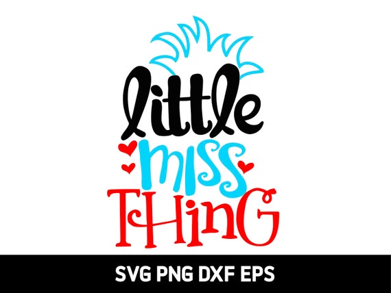 Little miss thing