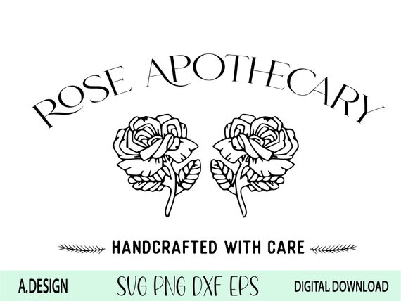 Rose Apothecary SVG Rose Apothecary PNG EPS Dxf | Etsy