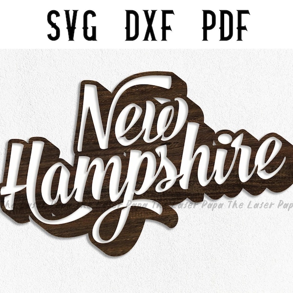 New Hampshire Plaque SVG / Laser Cut File / GLOWFORGE / dxf / pdf / png / ai / svg / cnc / Vector Graphic