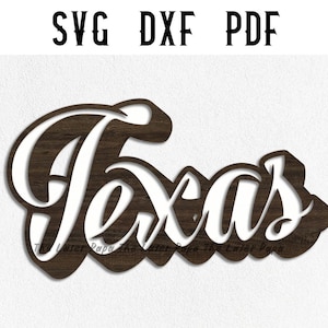 Texas Plaque Laser Cut File: Home or Wall Decor (SVG, DXF, PDF)