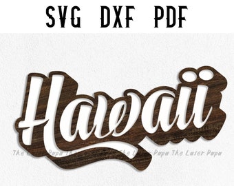 Hawaii-Plakette Laser Cut-Datei: Wohnkultur SVG (Digital Download)