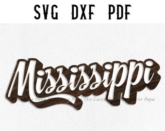 Mississippi Plaque Laser Cut File: Vector Graphic (SVG, DXF, PDF)