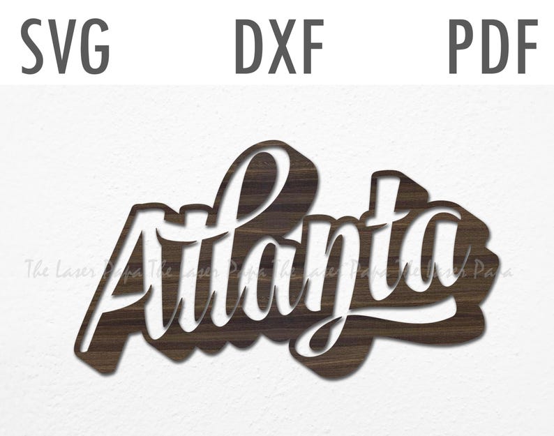 Atlanta Plaque Laser Cut File: Multilayered Home Decor (digital ...