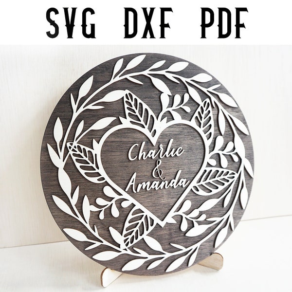 Floral Heart Round Sign svg, Personalized Heart Stand svg, Laser Cut File - SVG DXF PDF - Glowforge / Laser Cut File