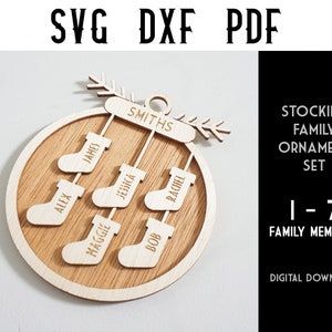 Stocking Family Ornaments (Set 1 to 7 members) Customisable Laser Cut Files - SVG / Dxf / Laser Cutting / Glowforge
