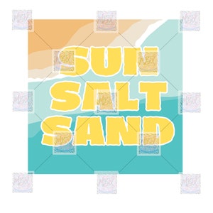 May include: A graphic design with the text "SUN SALT SAND" in yellow letters on a blue and orange background.